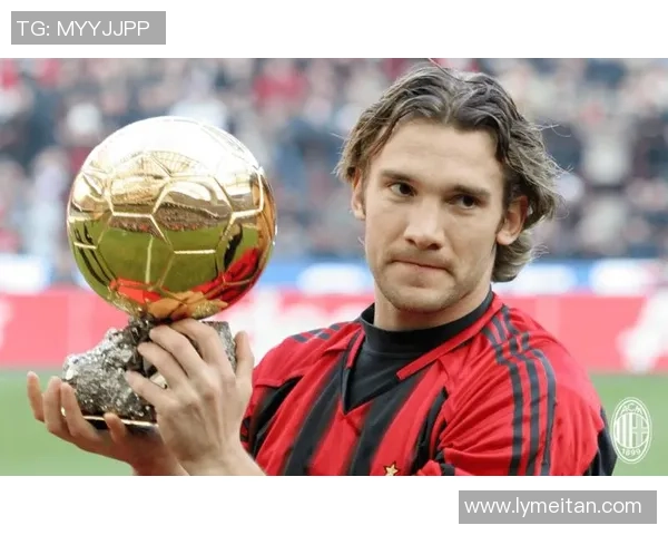 安德烈·舍甫琴科：从乌克兰足球巨星到国际足坛传奇的崛起与辉煌