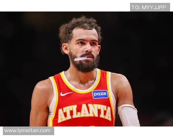 特雷·杨领衔新一代篮球崛起 展现全面技术与领袖魅力